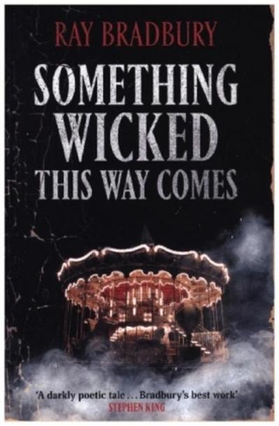 Something Wicked This Way Comes