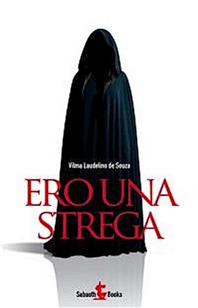 Ero una strega