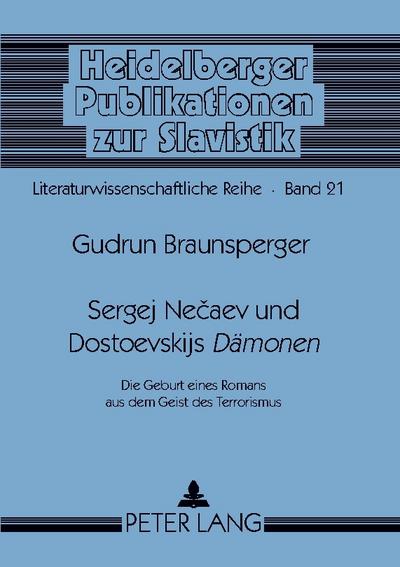 Sergej Necaev und Dostoevskijs ’Dämonen’