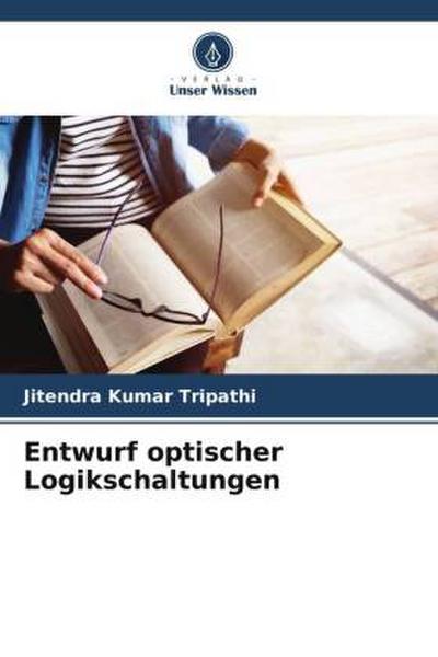 Entwurf optischer Logikschaltungen