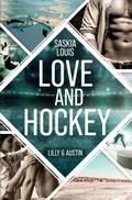 Love and Hockey: Lilly & Austin