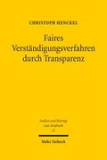 Faires Verständigungsverfahren durch Transparenz