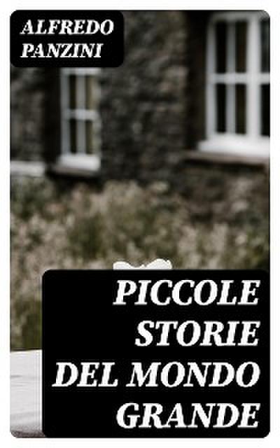 Piccole storie del mondo grande