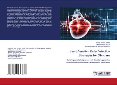 Heart Genetics: Early Detection Strategies for Clinicians