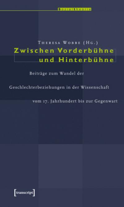 Zwischen Vorderbühne und Hinterbühne