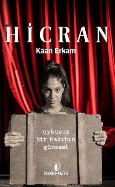 Hicran - Uykusuz Bir Kadinin Güncesi