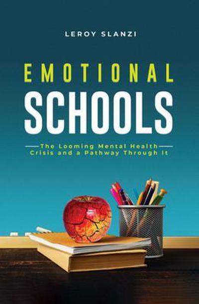 Emotional Schools