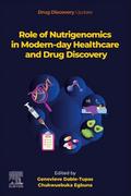 Role of Nutrigenomics in Modern-day Healthcare and Drug Discovery