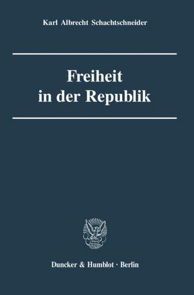 Freiheit in der Republik