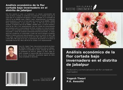 Análisis económico de la flor cortada bajo invernadero en el distrito de Jabalpur