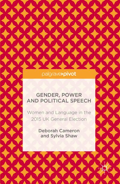 Gender, Power and Political Speech