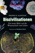 Biozivilisationen