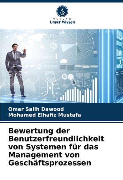 Bewertung der Benutzerfreundlichkeit von Systemen für das Management von Geschäftsprozessen