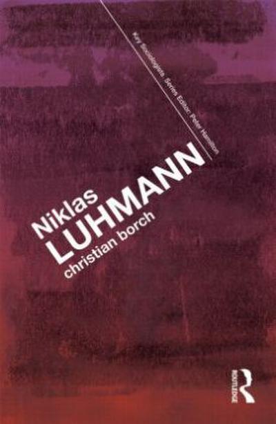 Niklas Luhmann - Christian Borch