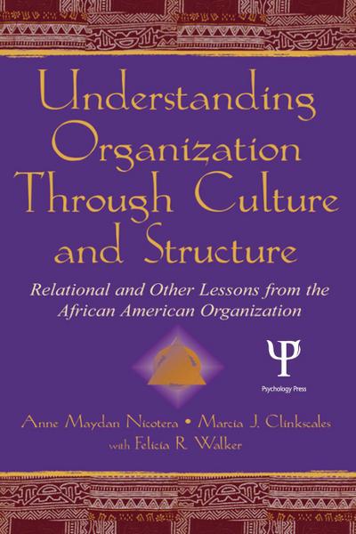 Understanding Organization Through Culture and Structure