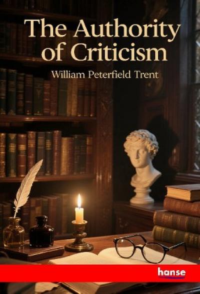 The Authority of Criticism