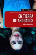 En tierra de ahogados