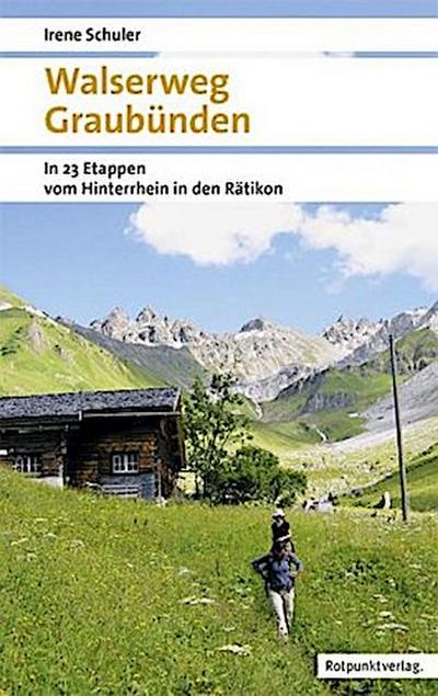 Walserweg Graubünden
