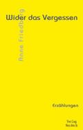 Wider das Vergessen