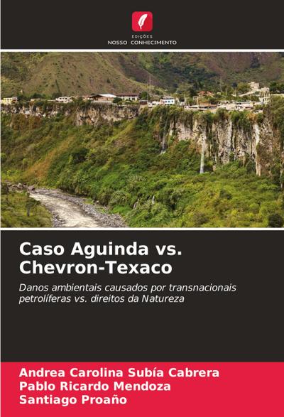 Caso Aguinda vs. Chevron-Texaco