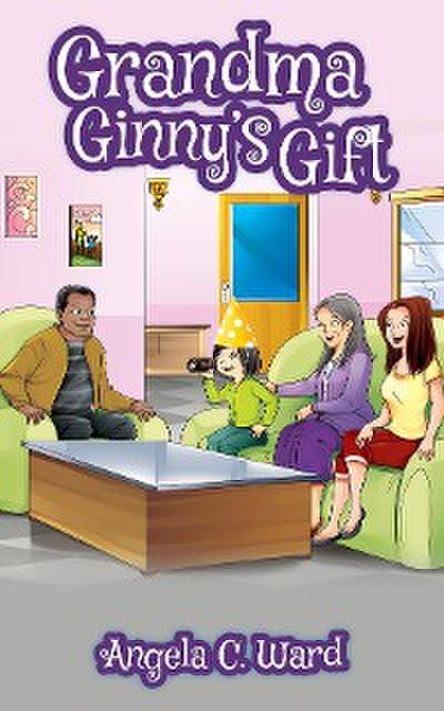 Grandma Ginny’s Gift
