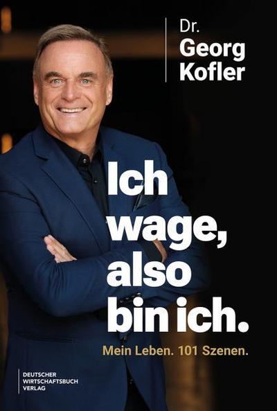 Ich wage, also bin ich