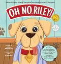 Oh No, Riley!
