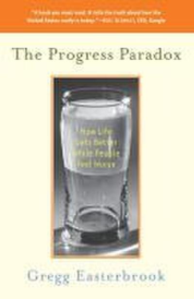 The Progress Paradox