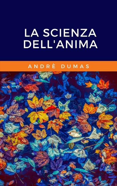 La scienza dell’Anima