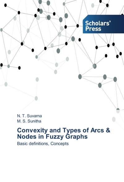 Convexity and Types of Arcs & Nodes in Fuzzy Graphs