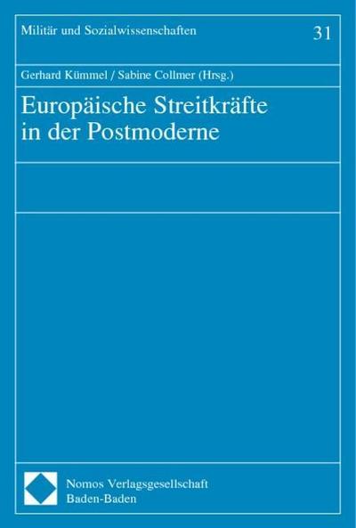 Europäische Streitkräfte in der Postmoderne