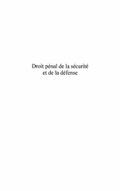 Droit penal de la securite et de la defense