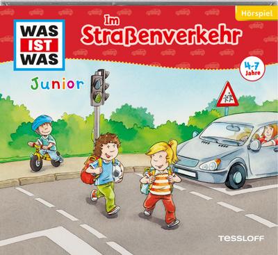 WAS IST WAS Junior Hörspiel: Im Straßenverkehr