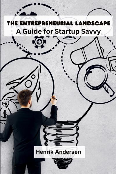 The Entrepreneurial Landscape