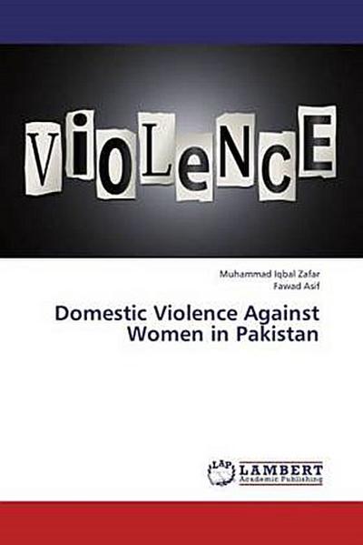 Domestic Violence Against Women in Pakistan