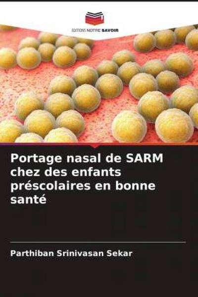 Portage nasal de SARM chez des enfants préscolaires en bonne santé