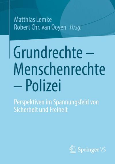 Grundrechte - Menschenrechte - Polizei