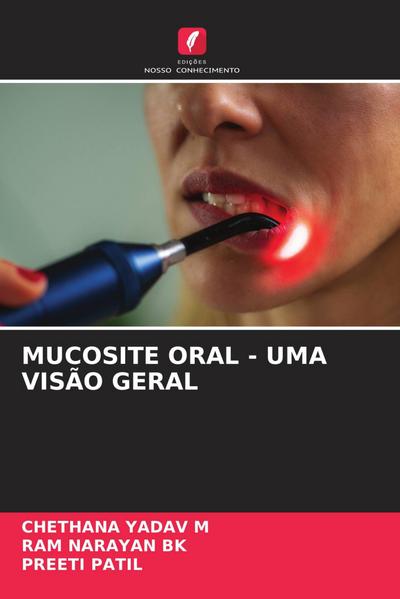MUCOSITE ORAL - UMA VISÃO GERAL