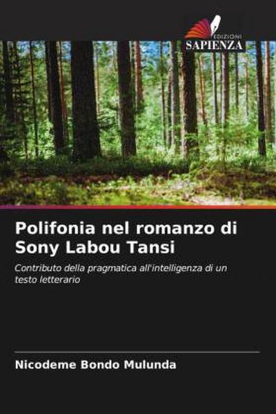 Polifonia nel romanzo di Sony Labou Tansi