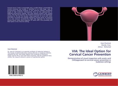 VIA: The Ideal Option for Cervical Cancer Prevention
