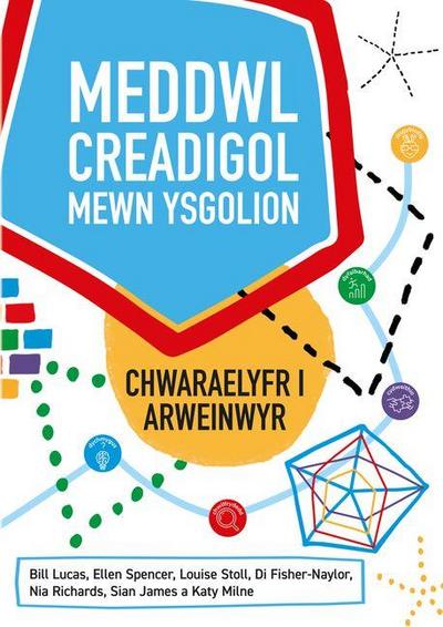 Meddwl Creadigol Mewn Ysgolion