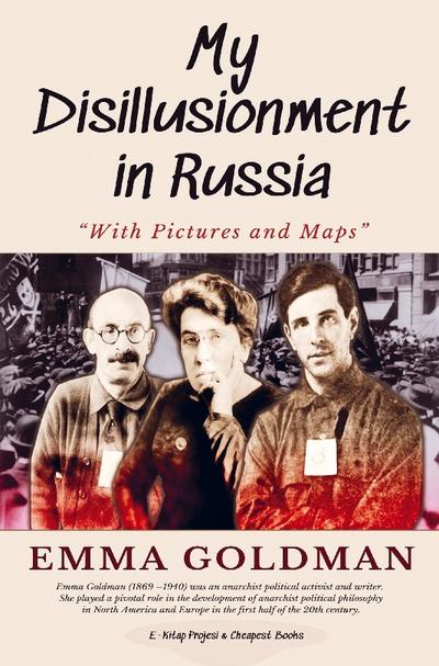 My Disillusionment in Russia