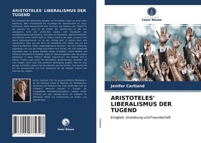 ARISTOTELES’ LIBERALISMUS DER TUGEND