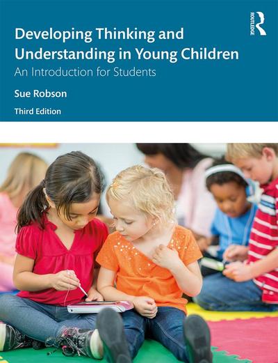 Developing Thinking and Understanding in Young Children