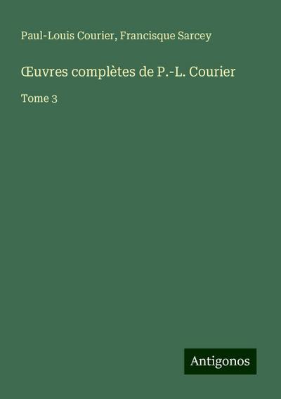 ¿uvres complètes de P.-L. Courier