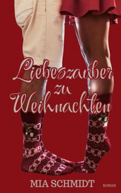Liebeszauber zu Weihnachten