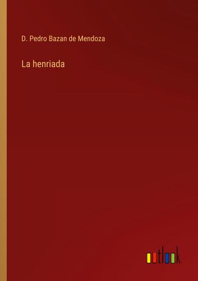La henriada