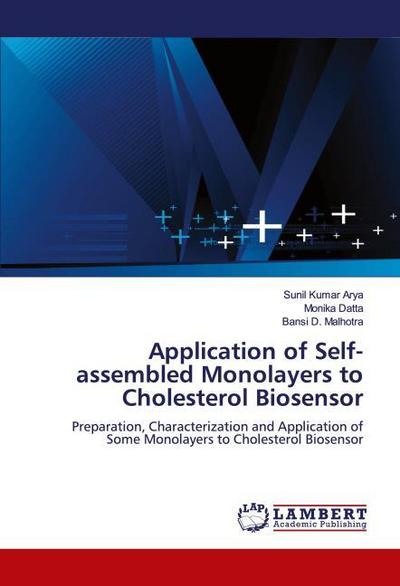 Application of Self-assembled Monolayers to Cholesterol Biosensor