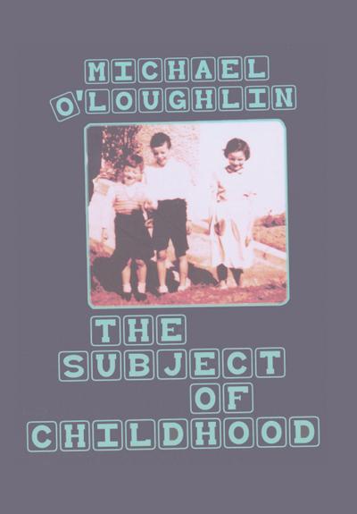 The Subject of Childhood