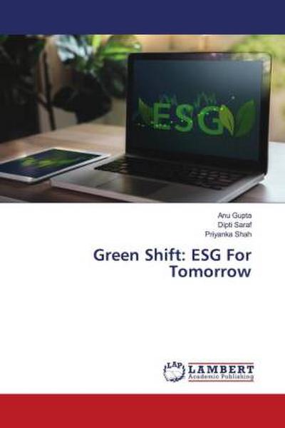 Green Shift: ESG For Tomorrow